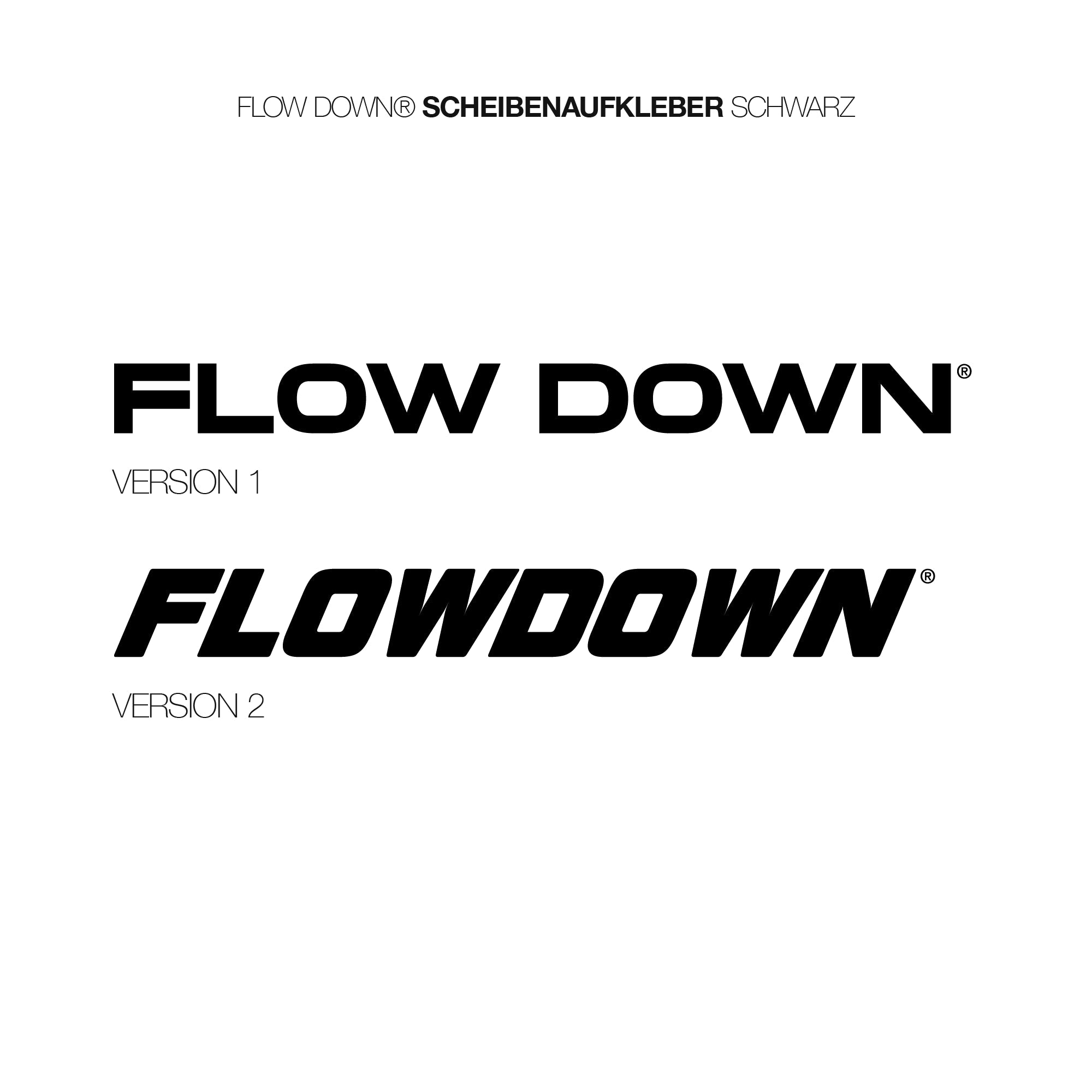 FLOW DOWN® Scheibenaufkleber   FLOW DOWN®